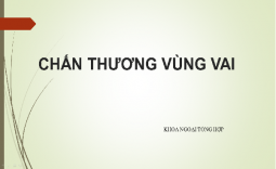 CHẤN THƯƠNG VÙNG VAI