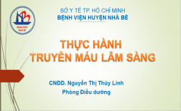 THỰC HÀNH TRUYỀN MÁU LÂM SÀNG