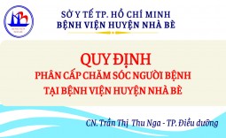 TRIỂN KHAI PHÂN CẤP CHĂM SÓC THEO THÔNG TƯ 31/2021-TT/BYT